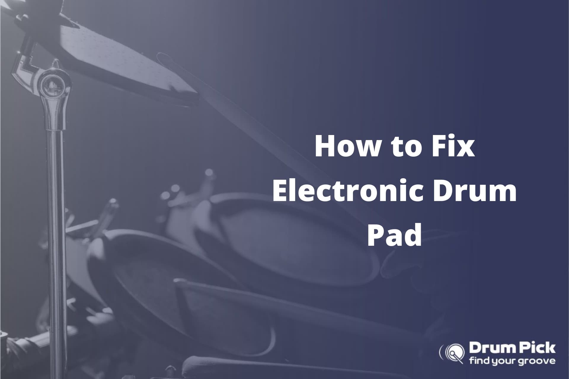 How to Fix Electronic Drum Pad
