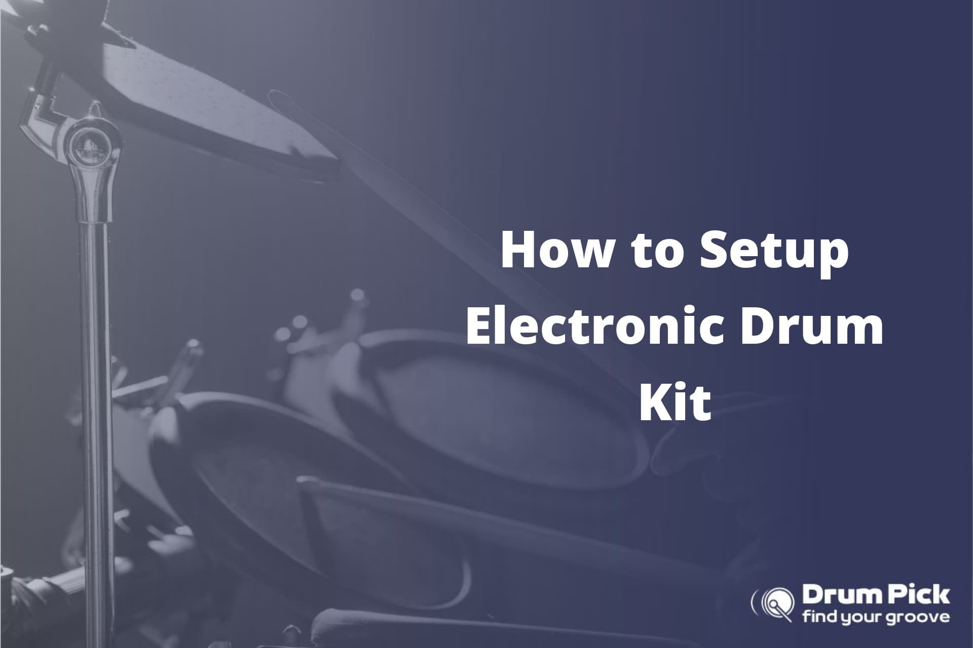 How to Setup Electronic Drum Kit